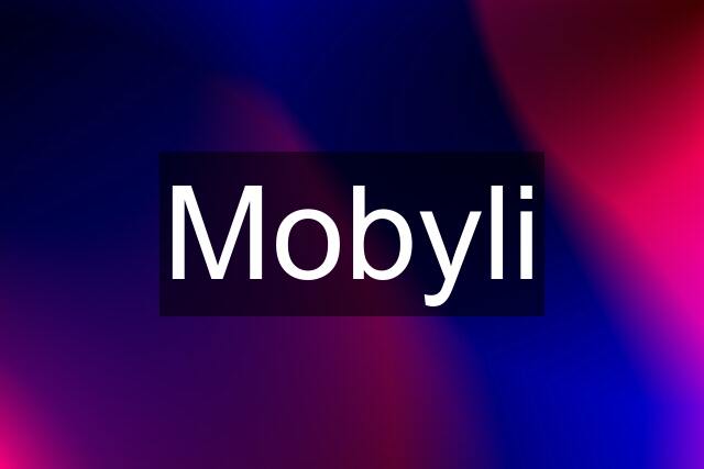 Mobyli