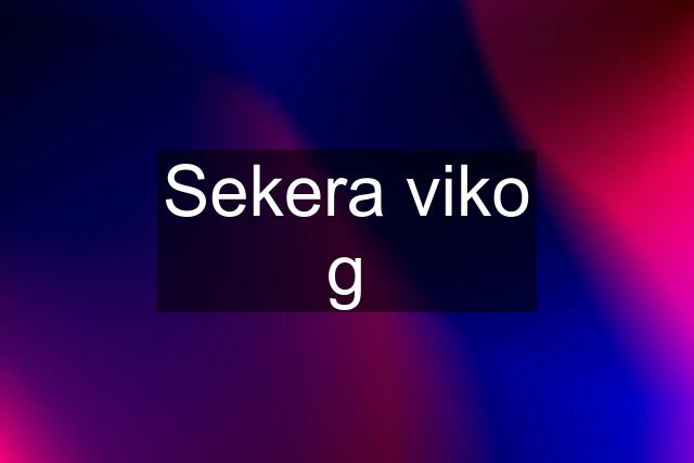 Sekera viko g