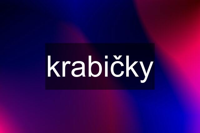 krabičky