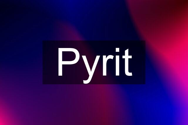 Pyrit