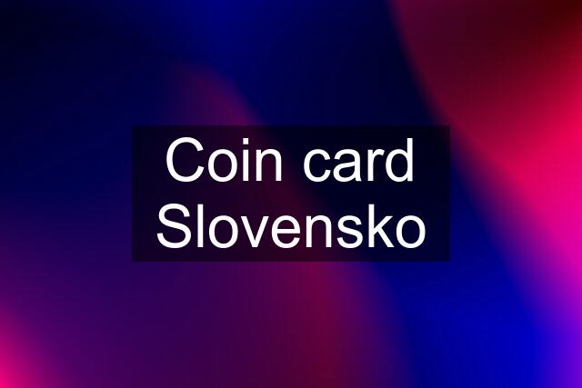 Coin card Slovensko