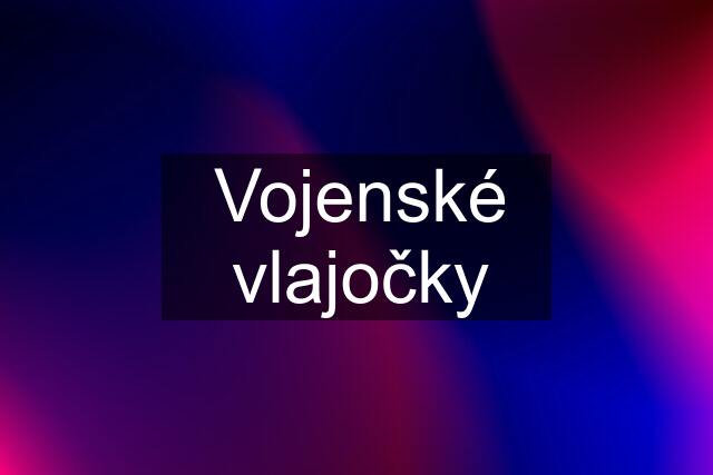 Vojenské vlajočky