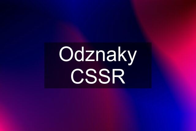 Odznaky CSSR