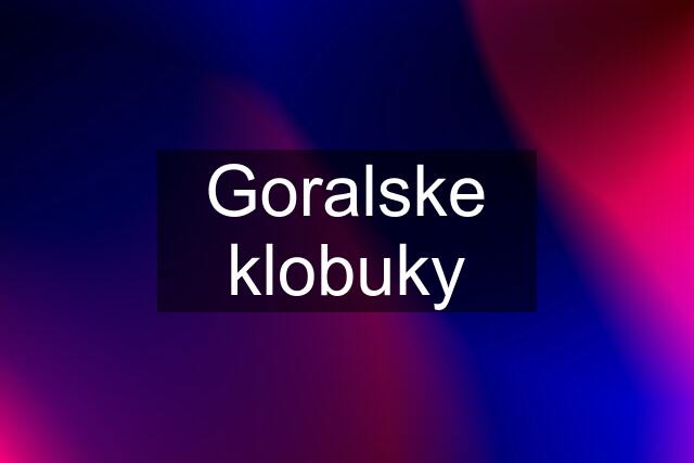 Goralske klobuky