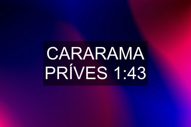 CARARAMA PRÍVES 1:43