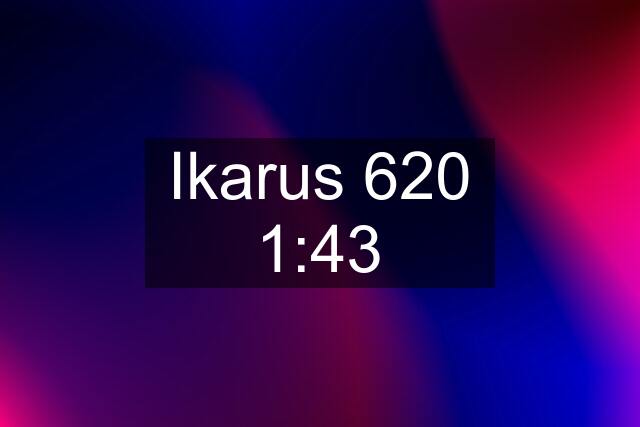 Ikarus 620 1:43