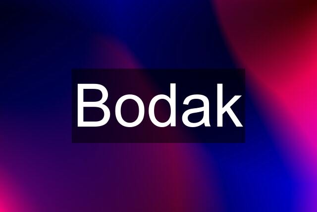 Bodak