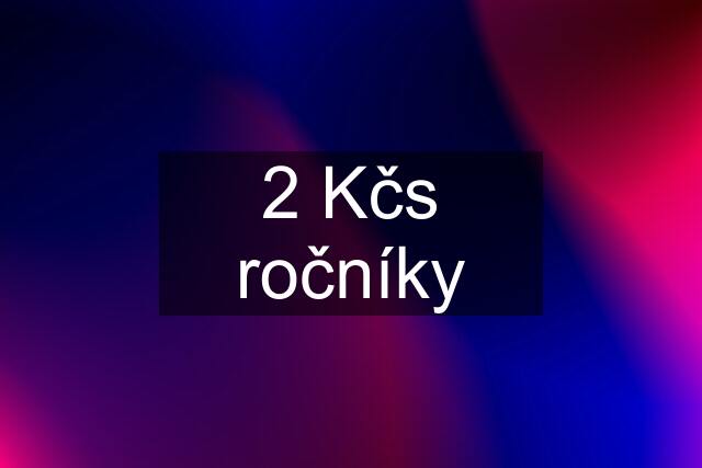 2 Kčs ročníky