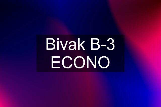Bivak B-3 ECONO