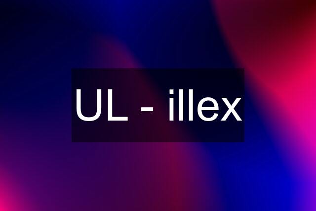 UL - illex