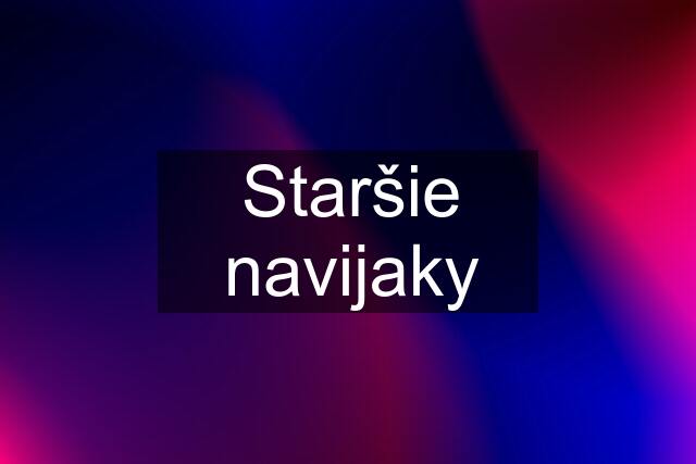 Staršie navijaky