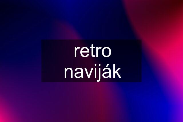 retro naviják