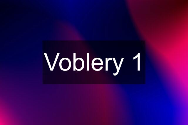 Voblery 1