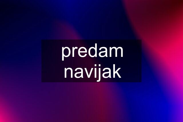 predam navijak