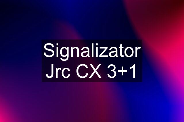 Signalizator Jrc CX 3+1