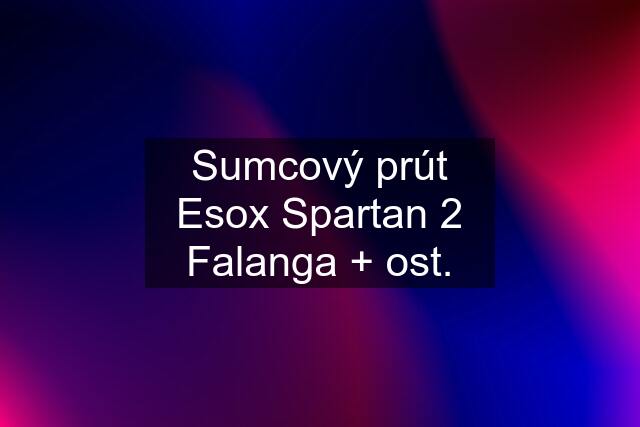 Sumcový prút Esox Spartan 2 Falanga + ost.