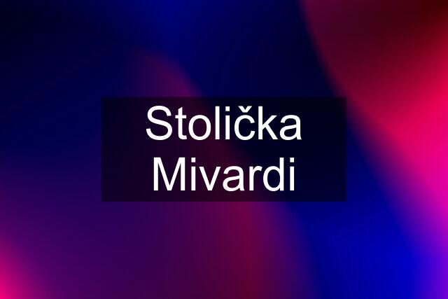 Stolička Mivardi