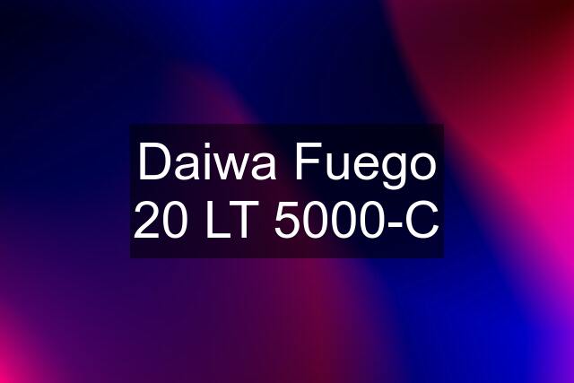 Daiwa Fuego 20 LT 5000-C