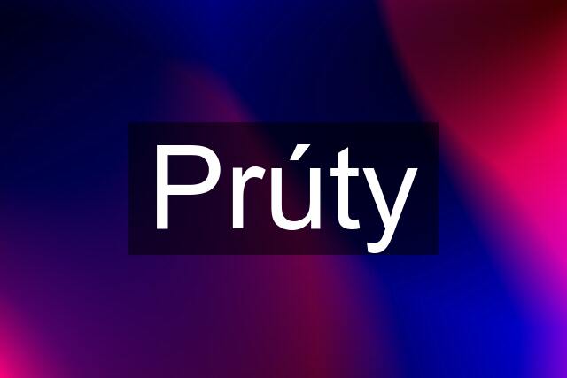 Prúty