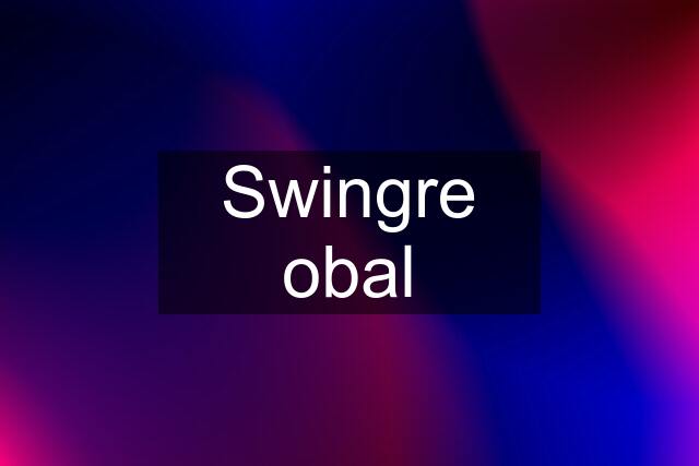 Swingre obal