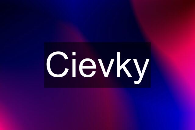 Cievky