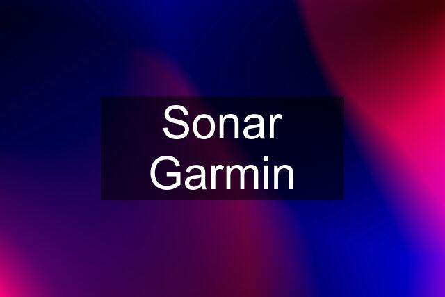 Sonar Garmin