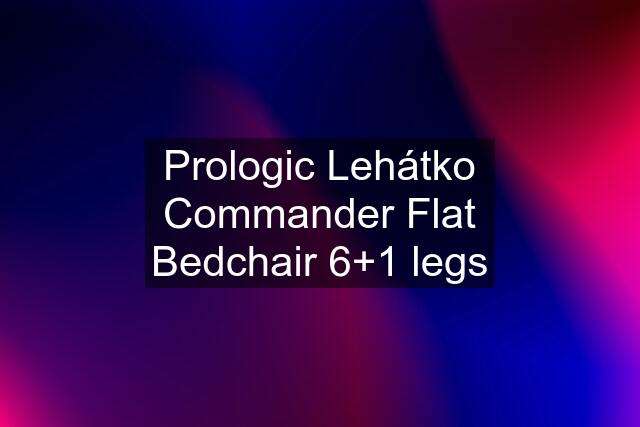 Prologic Lehátko Commander Flat Bedchair 6+1 legs