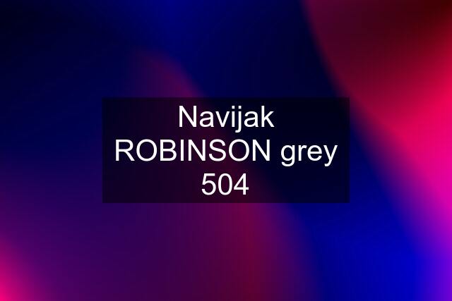 Navijak ROBINSON grey 504