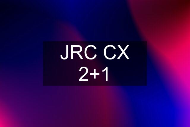 JRC CX 2+1