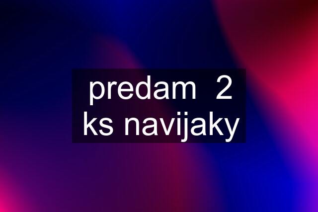 predam  2 ks navijaky