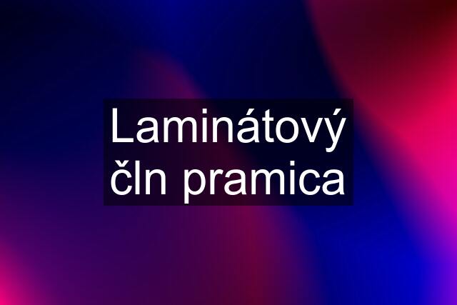 Laminátový čln pramica