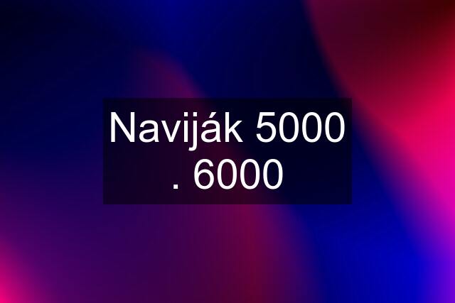 Naviják 5000 . 6000