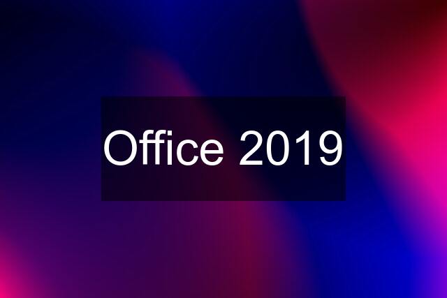 Office 2019