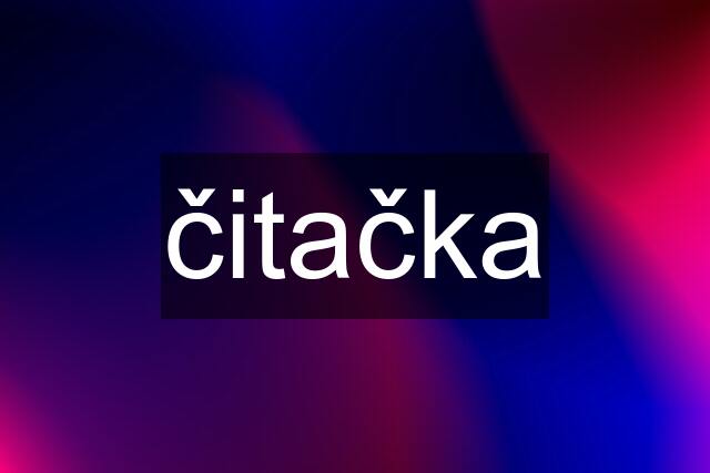 čitačka