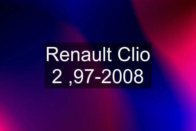 Renault Clio 2 ,97-2008