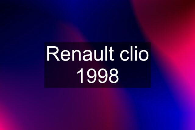 Renault clio 1998