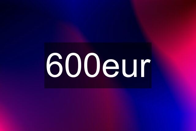 600eur