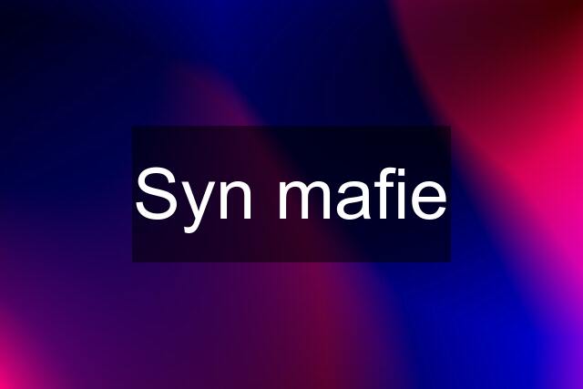 Syn mafie