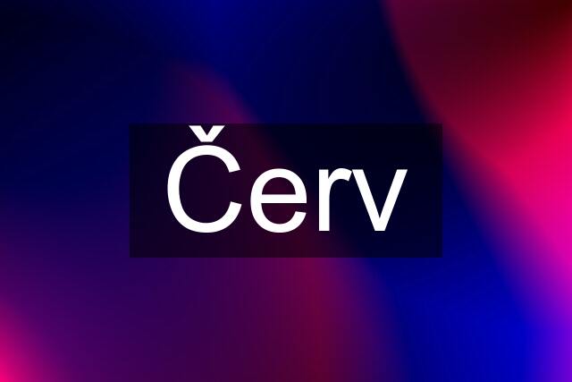 Červ