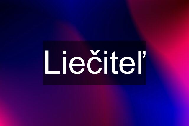 Liečiteľ