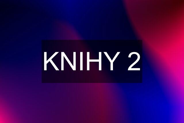 KNIHY 2