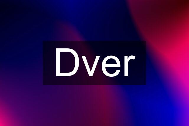 Dver