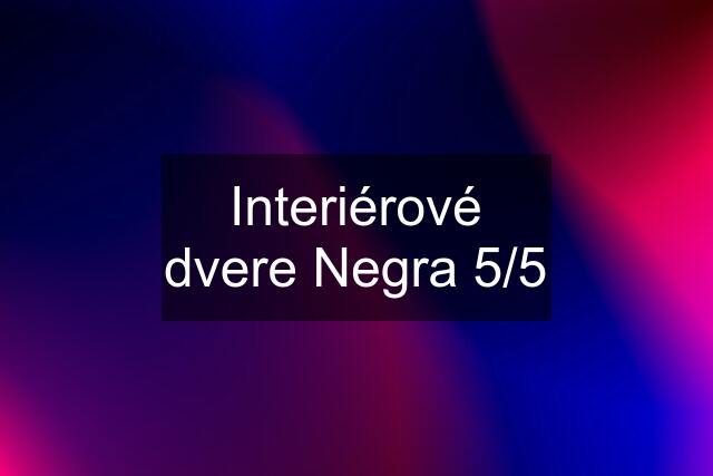 Interiérové dvere Negra 5/5