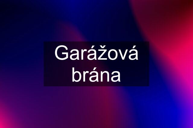 Garážová brána