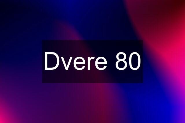 Dvere 80