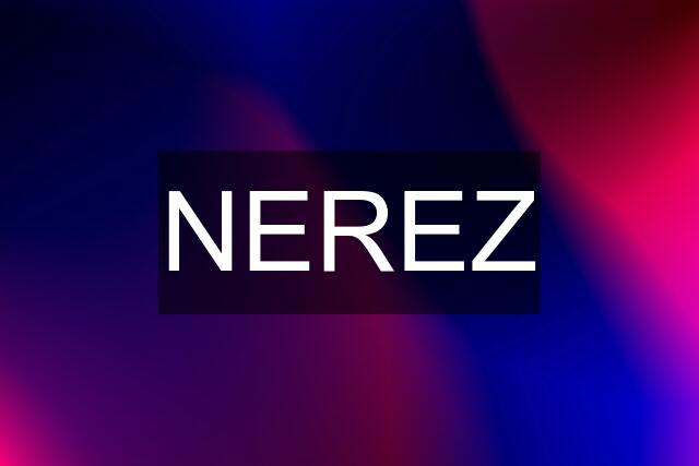 NEREZ