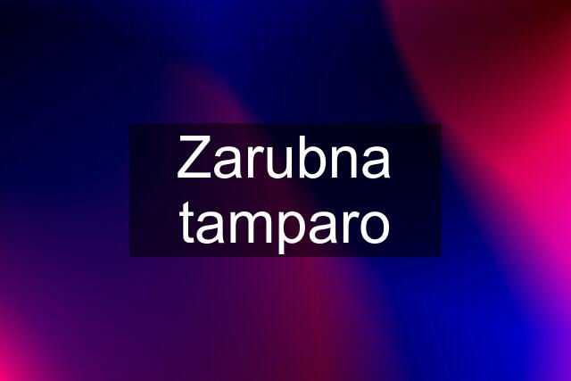 Zarubna tamparo