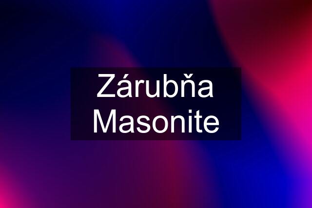 Zárubňa Masonite