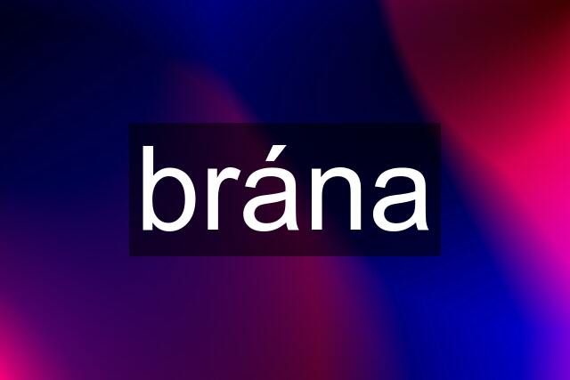 brána