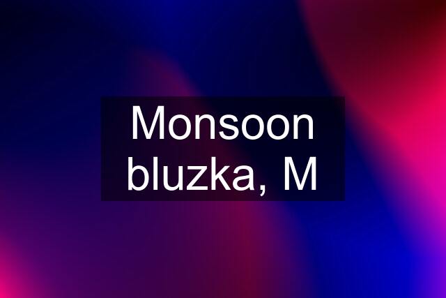 Monsoon bluzka, M